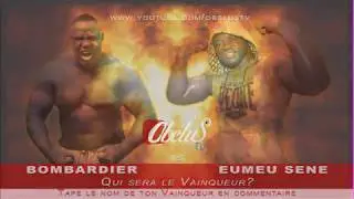 Bombardier vs Eumeu Sene - Qui sera Vainqueur? - Obelus Tv