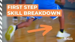 Establishing A Quick & Effective First Step In Basketball