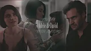Adele & David || You Can Never Leave Me [Behind Her Eyes]