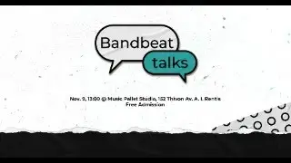 Bandbeat Talks E01