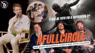 #FULLCIRCLE | UMA CELEBRA&Ccedil;&Atilde;O AO LEGADO DE ZACK SNYDER A DC