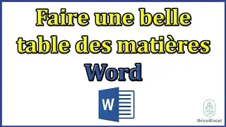 Comment faire une belle table des mati&egrave;res sur word