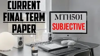 MTH501 Current Final Term paper |subjective with full concept | Short and long questions #mth501
