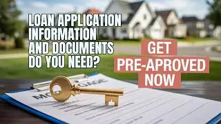 What Do You Need For a Home Loan? Find Out Fast!