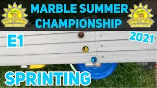 MARBLE SUMMER CHAMPIONSHIP 2021 EVENT 1: Sprinting Tournament