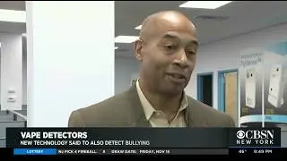 CBS News WLNY 55 Features Soter Technologies - Vaping Detectors - Nov. 15, 2019