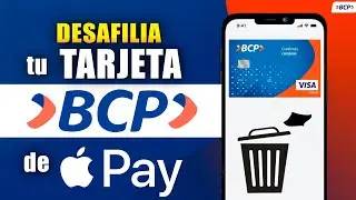 Como desafiliar tu Tarjeta BCP de Apple Pay | Tutorial paso a paso