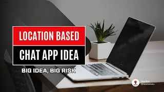 Location-Based Anonymous Chat App &mdash; Big Idea or Big Risk?