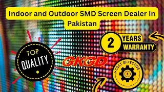Advertising Screen Outdoor,SMD Screen Business in Islamabad, Indoor LED Display , SMD LED Video wall