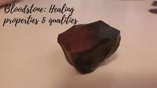 Benefits of Bloodstone on the physical & spiritual healing