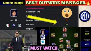 SIGNING INTER MILAN MANAGER - SIMONE INZAGHI🔥| BEST OUTWIDE MANAGER 🤩| EFOOTBALL 2025 MOBILE