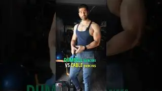 ❌ Dumbell EXERCISES vs Cable EXERCISES, What&rsquo;s BETTER FOR Muscle Building? #shorts