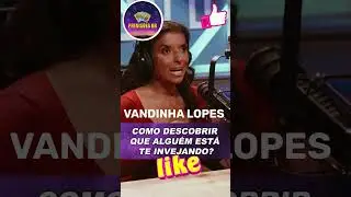 VANDINHA LOPES, COMO DESCOBRIR INVEJOSO ! #vandinhalopes #chalinegrazik #lenesensitiva #chagrazik