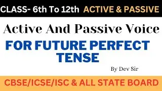 Active and Passive Voice || Future Perfect Tense Passive Voice