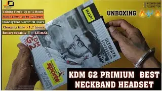 KDM G2 PRIMIUM look BEST NECKBAND HEADSET SPORTS WIRELESS musicEarphonee UNBOXING🔥🔥🔥