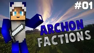 Minecraft Archon FACTIONS Lets Play Episode 1 - Coming Back! (Archon Chrome)