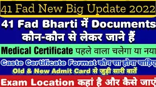41 Fad Bharti में Documents कौन-कौन से लेकर जाएं | DV | Old & New Admit Card | Medical Certificate