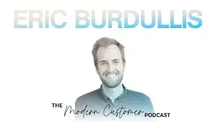 Inside Lyft&rsquo;s Customer-Focused Digital Transformation&mdash; With VP of Customer Experience Eric Burdullis