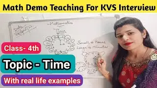 #kvs demo teaching of Math's||Topic- Time||Class-4th||interview
