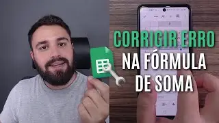 POR QUE A FORMULA DA SOMA NA PLANILHA DÁ ERRADO? [#VALUE!]