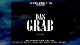 ☠ Evilmore Produktion ☠ - Das Grab (Posse Track)