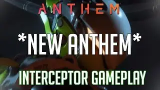 Anthem - NEW *INTERCEPTOR* PROFILE GAMEPLAY 🔥 (  NEW ABILITIES , MELEE BUILDS , STRATEGIES!! )