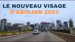 Le nouveau visage d'Abidjan 2023 | Marcory - Cocody