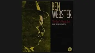 Ben Webster - Ill Wind (1957)