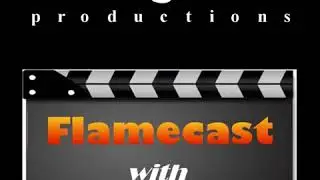 Flamecast #036: Backstroke of the West