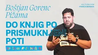 Bo&scaron;tjan Gorenc &ndash; Pižama: Do knjig po prismuknjeni poti
