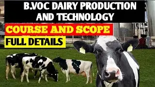 B.voc courses | b.voc courses full details | b.voc diary production and technology | b.voc dairy