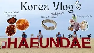 Korea Vlog | Day 4 | Busan to Seoul, Snoopy Cafe, Ring Making Cafe, Taxi experience, Myeongdong