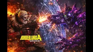 Borderlands 4 Amon(Scourge) Main Story Episode 18 20260111