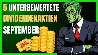 5 Aktien f&uuml;r Value-Investoren im September 2025 | Dividenden & Chancen