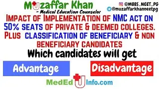 Impact of Implementation of NMC Act On 50% Seats of Private & Deemed Colleges