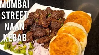 MUMBAI STREET NAAN KEBAB RECIPE RAMZAAN SPECIAL 👌👌👌👌 NEW RECIPE
