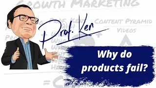 Why do product failures? | Prof. Ken share insights on top reasons products fail