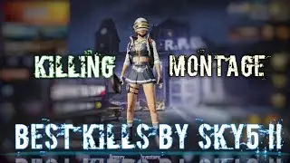 Best Kills By Sky5 | Low FPS Player | PUBG Mobile | My Best kills in PUBG Mobile Compilation !!