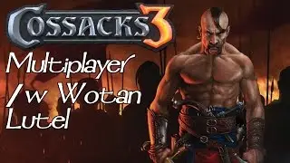 Kozacy 3 Multiplayer /w Wotan Lutel | Biedni uchodźcy