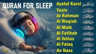 Quran For Relaxation Relaxing Recitation To Ease Anxiety And Stress,Ayatul Kursi Yasin Rahman Waqiah