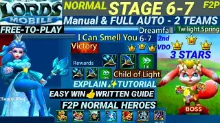 Lords Mobile Stage 6-7 NORMAL |F2P EASY 3⭐ WIN! AUTO & Manual🐊2 Teams| I Can Smell You 6-7