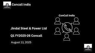 Jindal Steel & Power Ltd Q1 FY 2025-26 Concall