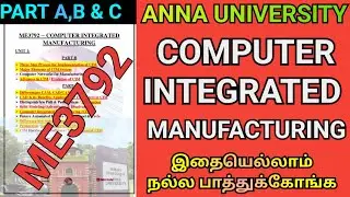 Computer Integrated Manufacturing Important Questions Anna University | ME3792 |CIM #me3792#cim#mech