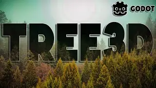Создание процедурных деревьев в движке Godot с помощью Tree3D