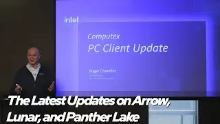Computex 2025: Intel Core Ultra Update for Workstations and More | Talking Tech | Intel Technology