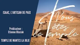 Etienne Blasiak - Isaac, l'artisan de paix