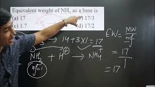 Equivalent weight of NH3 as a base is | Equivalence weight | Equivalance master