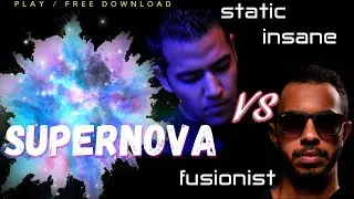 STATIC INSANE VS FUSIONIST - SUPERNOVA | PSYTRANCE FULL ON MORNING | FREE DOWNLOAD