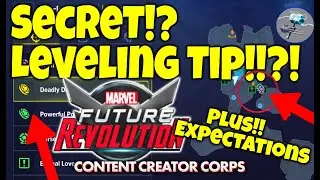 Tips to Leveling!! What expectations you should have! -   Marvel Future Revolution