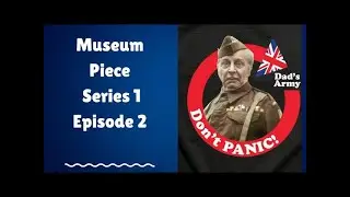 Museum Piece Series 1 Episode 2